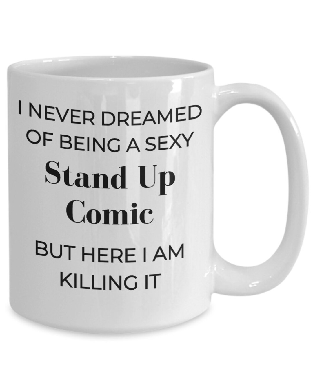Stand up Comic Gift, Coffee Cup, Appreciation Gift, Comedienne Gift