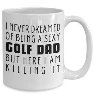 Golf Dad Gift, Golf Dad Mug, Golf Dad Gift Ideas, Golf Dad Cup, Golf Dad, Golf Bonus Dad, Golf Dad Mugs, Golf Dad Birthday, Golf Dad Gifts