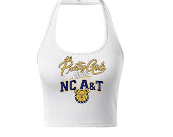 Pretty girls go to A&T Crop Top/ Halter Top