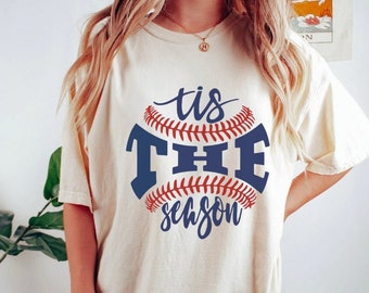 Baseball Tis The Season Shirt, Baseball Shirts, Baseball Tees, Mom Baseball Shirts, Mom Tees, Team Shirt, Baseball Era Shirt, Team Shirt