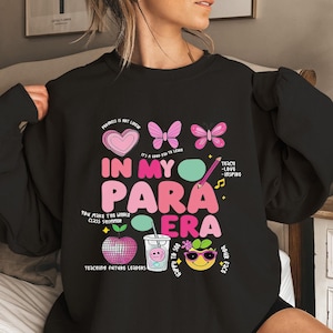 Back To School In My Para Era png, Paraprofessional png, Paraeducator png, Teacher Appreciation Png, Back To School Png, Teacher Aide