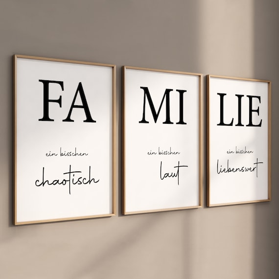 Wohnzimmer Bilderrahmen, Wandbilder, Flur Dekoration, 3er Familie Poster Set - Chaotisch - Laut - Liebenswert