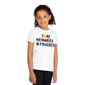 Core Memories In Progress Kinder T-Shirt