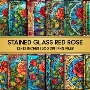 Stained Glass Red Rose / 12 Digital Papers / Stain Glass Patterns Bundle / Sublimation Designs / PNG / 12x12 inches