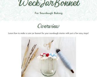 Sewing Pattern For Wide Mouth Jar Bonnet / Weck Jars / Sourdough Starter Jar Cover / Digital Download / PDF Files / DIY Project