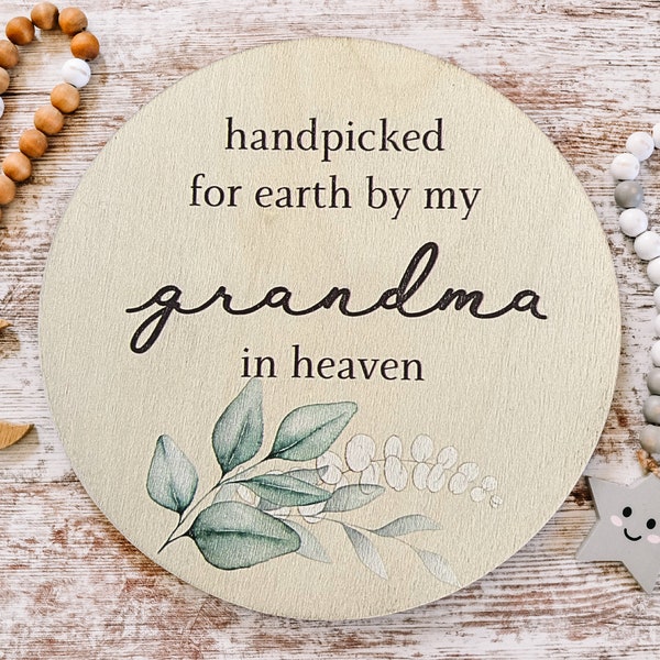 Handpicked for Earth By My Grandma in Heaven Sign, Pregnancy Announcement Sign, Birth Announcement Sign for Hospital, Maternity Shoot Props