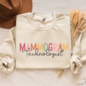 Mammo Tech Shirt, Mammography Tech sweatshirt, Rad tech Shirt, Mammogram Gifts, Breast Cancer Shirt, Radiology Sweatshirts, X-ray Technician