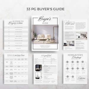 May include: A 33-page buyer's guide with the title "Buyer's Guide" and the name Sabrina Bowman. The guide includes sections on buying a home, finding a real estate agent, mortgage loans, and home buyer's roadmap. The design is minimalist with a neutral color palette.