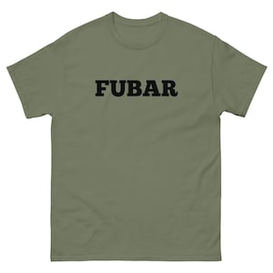 FUBAR Unisex T-shirt – Armégrön bomullströja