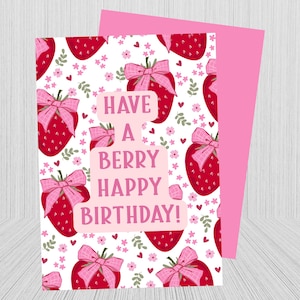 Cartão de aniversário para imprimir, cartão de feliz aniversário com frutas vermelhas, cartão de aniversário engraçado, cartão de aniversário com trocadilho, cartão de aniversário com morango, cartão de aniversário para ela