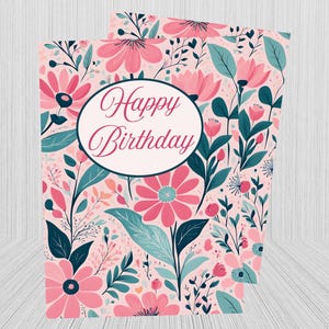 Printable Happy Birthday Card, Floral Birthday Card, Birthday Card for Her, Flower Birthday Card, Trendy Greeting Card,  Pretty BDay Card