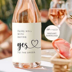 Yes To The Dress Wine Label: Editable Bridal Favor (Digital Download)