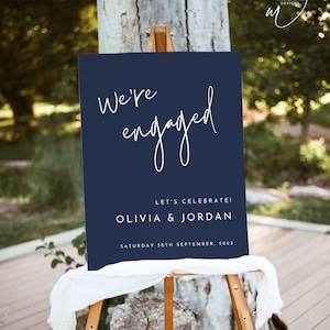 Navy Blue Engagement Party Welcome Sign, Editable Template, We&#39;re Engaged Welcome Poster, Printable Engagement Sign, WR001