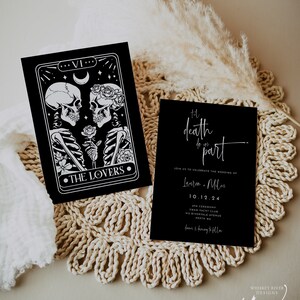 May include: Black and white wedding invitation with a tarot card design featuring skeletons holding a rose. The text reads "Til death do us part" and includes the wedding date, time, location, and RSVP information.