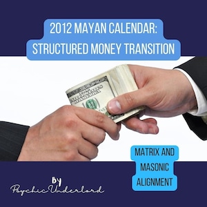 2012 Mayan Calendar Money Attraction RItual