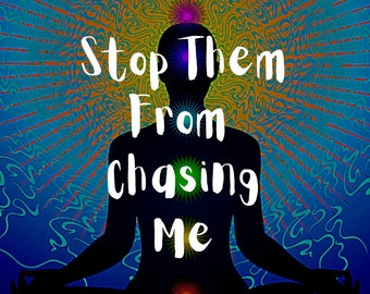 Stop Them From Chasing Me (12-Months)