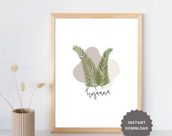 May include: Printable art print with a green palm leaf design and the word "Hosanna" in black cursive writing. The background is a light beige color with a brown wooden frame.