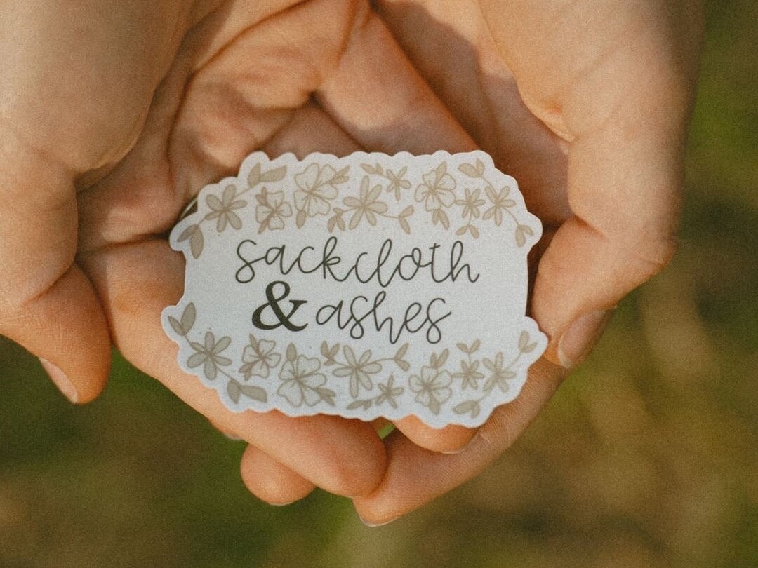 Sackcloth & Ashes - Humility Bible Sticker - Christian Stickers ...