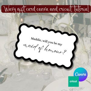 Biglietti di proposta modificabili per damigelle d'onore/sposo / Design ondulato di classe / Modello Canva + Guida per principianti Cricut