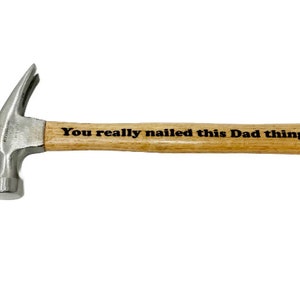 Personalized Wood Hammer Engraved Text of your choice, fathers day gift, dad grandpa gift birthday gift for him, custom engraved hammer gift