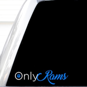 OnlyRams Decal, H 2 by L 7 Inches, Funny Off Road 4x4 Stickers, Dodge The Father Ram The Daughter, Don't Stroke It Ram It, Beer, Bass, Buck