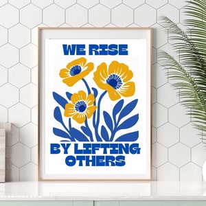 We rise by lifting others printable digital art, Home Wall Decor, Inspirational Quotes, Minimalist, Office Wall Decor, Motivational Quotes