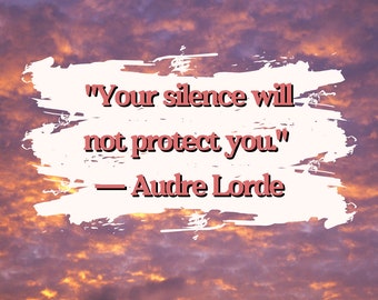 Square sticker · Audre Lorde · Your silence will not protect you · feminist quote by Amplify