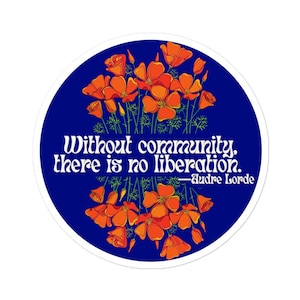 Adesivo circolare con citazione femminista · Audre Lorde · Senza comunità, non c'è liberazione di Amplify