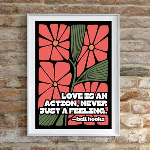 Love is an action, resistance feminist social justice bell hooks, Feminist Poster Feminist Wall Art Feminist Art Print downloadable print