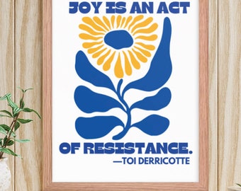 Joy is an act resistance feminist social justice bell hooks, Framed feminist Poster Feminist Wall Art, Feminist Art Print, Feminist quotes
