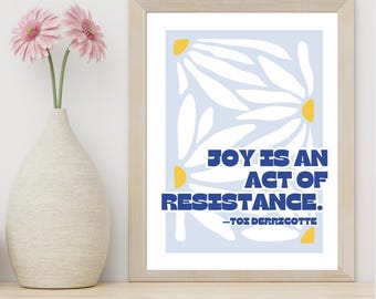 Joy is an act resistance feminist social justice bell hooks, Feminist Poster Feminist Wall Art, Feminist Art Print, Feminist Office Wall Art