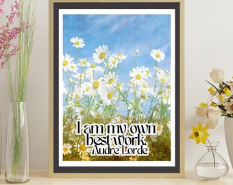 I am my own best work, Audre Lorde, bell hooks, Feminist Poster Feminist Wall Art, Feminist Art Print, Feminist Office Wall Art, Dorm decor