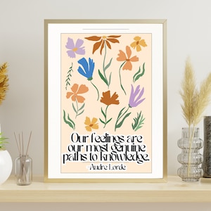 Audre Lorde Our feelings are our most genuine paths, Feminist Poster, Feminist Wall Art, Feminist Art Print, Feminist Office Wall Art