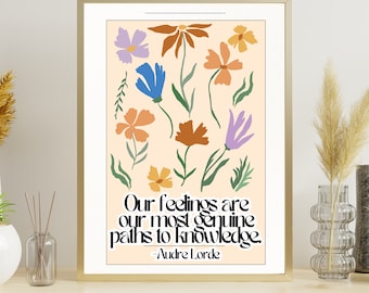 Audre Lorde Our feelings are our most genuine paths, Feminist Poster, Feminist Wall Art, Feminist Art Print, Feminist Office Wall Art