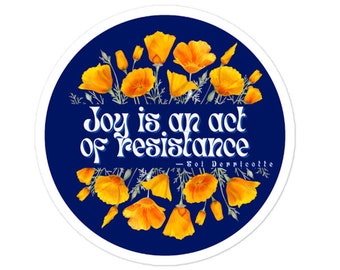 Activism quote circular sticker · Toi Derricotte · Joy is an act resistance · antiracism feminist social justice · bell hooks · by Amplify