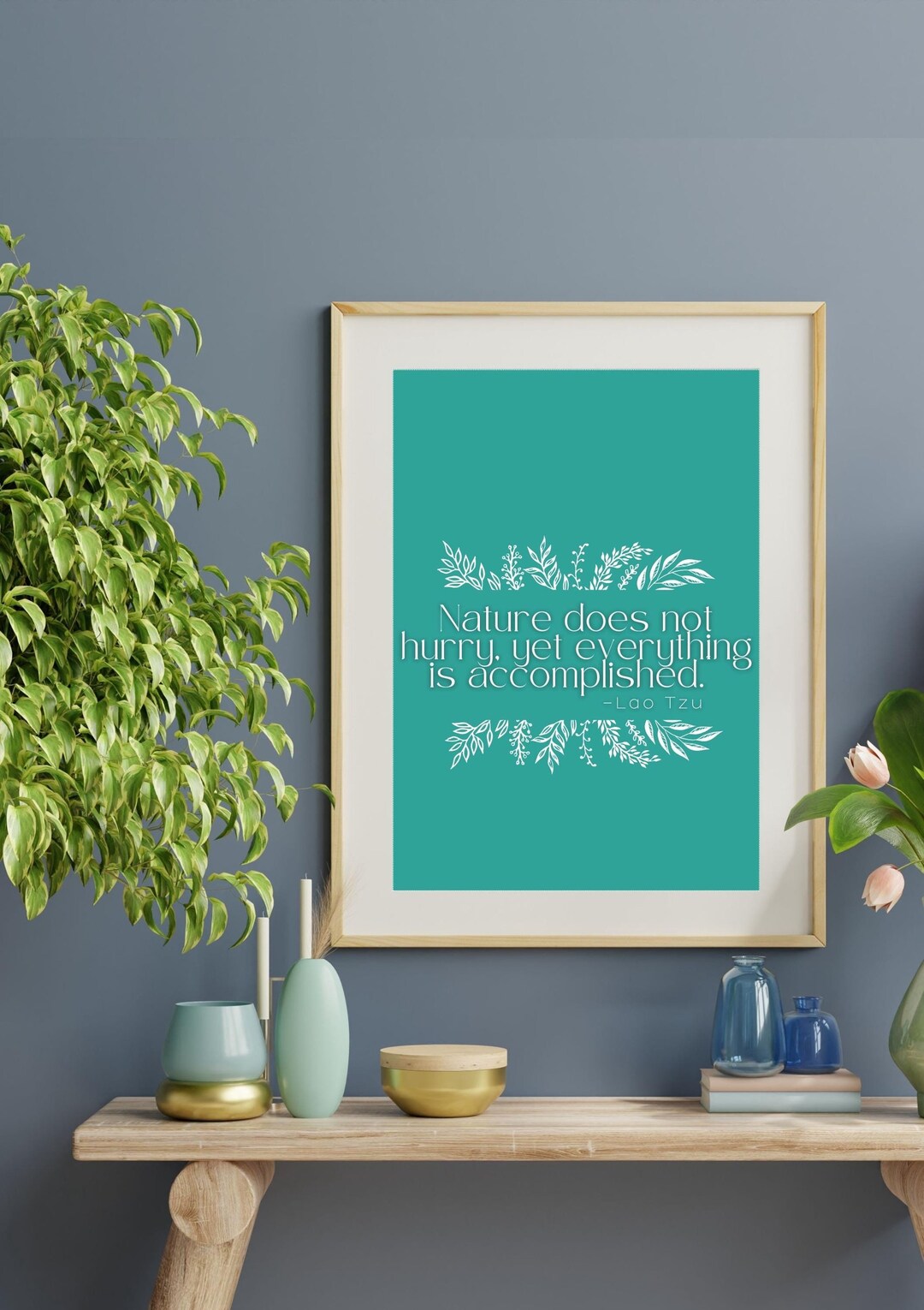 Nature Does Not Hurry Digital Printable Mental Health Print Positive ...