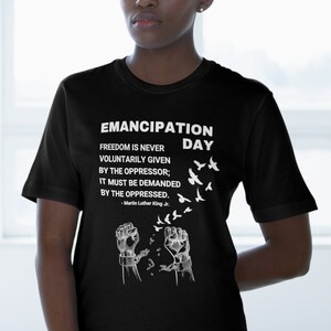 Emancipation Day Shirt, Black American Freedom T-Shirt, Emancipation Gift, Black Pride Tee, Civil Rights Shirt, Abolish Slavery 1863 Shirt,