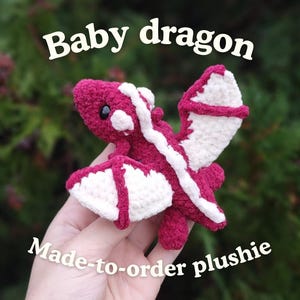 Handmade to Order - Baby Dragon Custom Crochet Plushie | Stuffed Animal | Plush | Children&#39;s Toy | Birthday Christmas Gift | Soft Toy Dragon