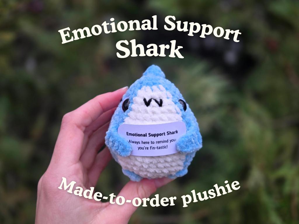 Positive Crochet Shark Plush Gift - Emotional Support Animal For Shark Lovers, Encouragement Gift