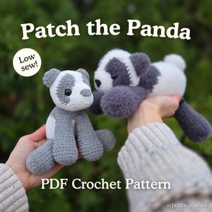 May include: Two crocheted panda plushies in grey and white are shown. One panda is sitting, the other is being held. The text "Patch the Panda" is at the top, with "Low sew!" in a circle. The bottom reads "PDF Crochet Pattern".