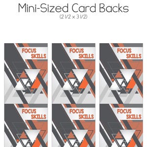 May include: Six card backs with a geometric design featuring gray, white, orange, and red triangles. The text "FOCUS SKILLS" is printed on each card back.