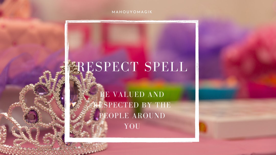 FAST and EFFECTIVE Respect Spell Get Those Around You to - Etsy