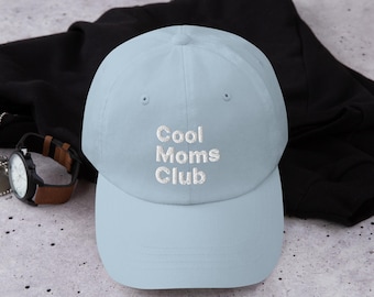 Cool Moms Club Hat • Embroidered Cotton Twill Mom Life Cap