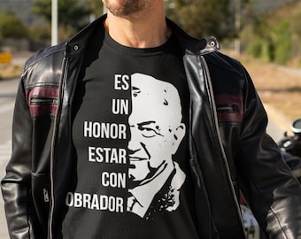 AMLO Lopez Obrador Mexican President &quot;Es un Honor estar con Obrador&quot;
