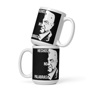 Taza de AMLO, Mug de Andres Manuel Lopez Obrador Presidente de Mexico &quot;Hechos no Palabras&quot;
