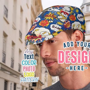 May include: A blue and yellow patterned newsboy cap with a comic book design featuring words like "BAM", "POW", and "BRASH". The text "ADD YOUR DESIGN - HERE -" is superimposed on the image.