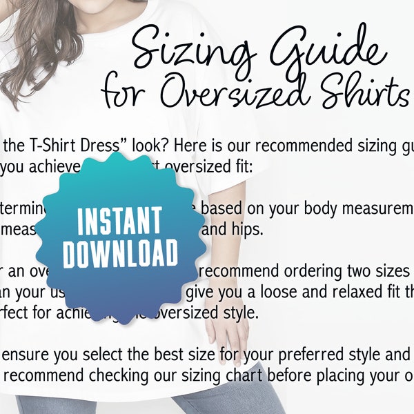 Sizing Guide for Oversized Shirts, T-Shirt Dress Recommendations How to Order Correct Sizing Mockup Chart Graphic, Instant Digital Download