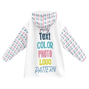Custom Oversized Hoodie Unisex Personalized Hooded Flannel Sweatshirt Any Color Photo Pattern Logo Text Dress Hoodie Pullover Blanket image 2