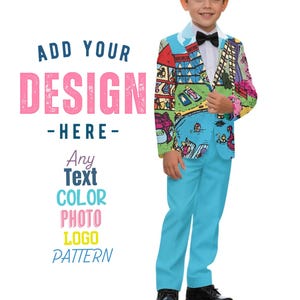 May include: A boy's suit featuring a patterned blazer and light blue trousers. The blazer has a colourful design with buildings and people. The text "ADD YOUR DESIGN HERE" is displayed on the left side of the image.