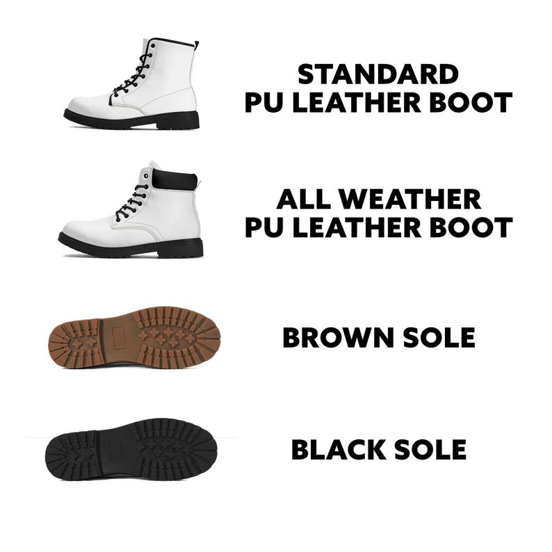 May include: White leather boots with black laces and a choice of brown or black soles. The boots are labeled "Standard PU Leather Boot", "All Weather PU Leather Boot", "Brown Sole", and "Black Sole".